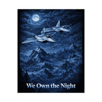 We Own the Night Jet Fighter Matte Poster — Military Aviation Wall Art