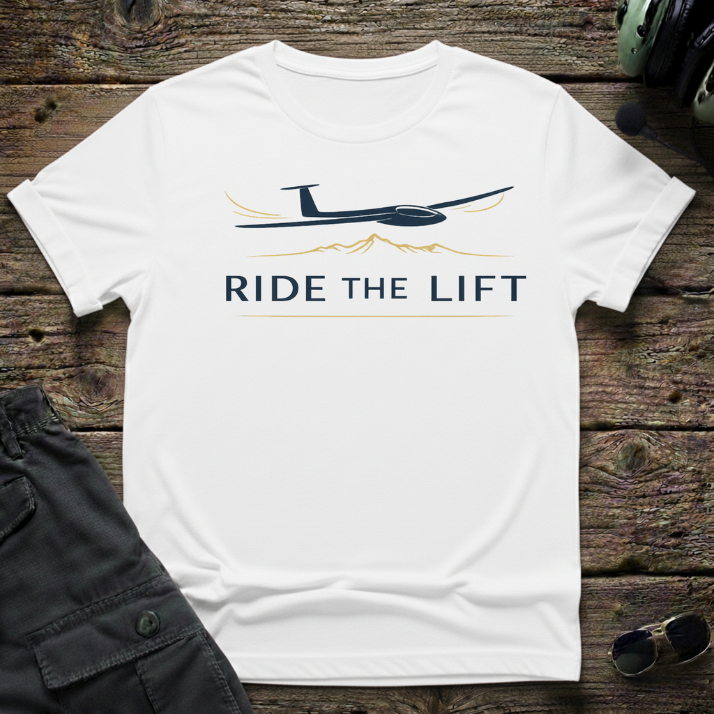 Ride The Lift unisex t-shirt - perfect gift for aviation lovers