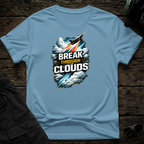 Break Through The Clouds T-shirt — aviation apparel