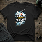 Break Through The Clouds T-shirt — aviation apparel