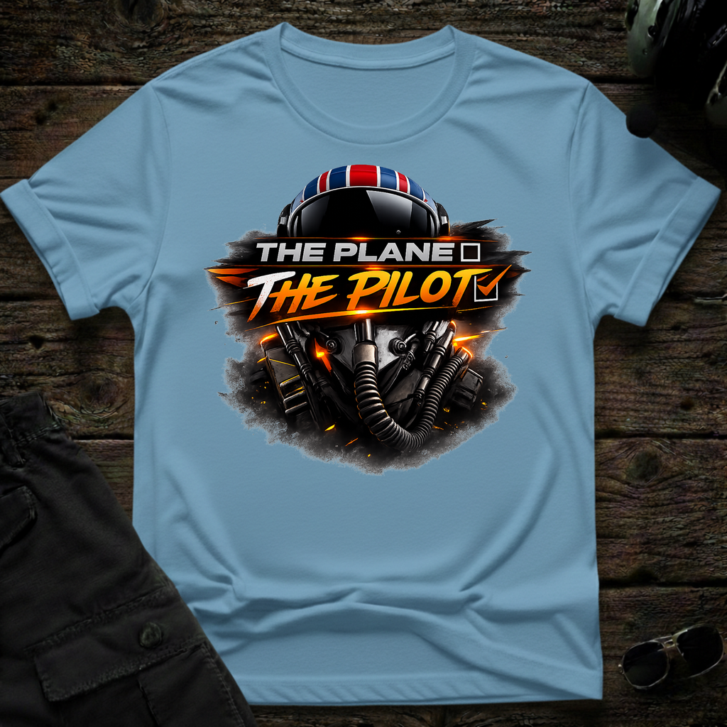 Not The Plane T-shirt