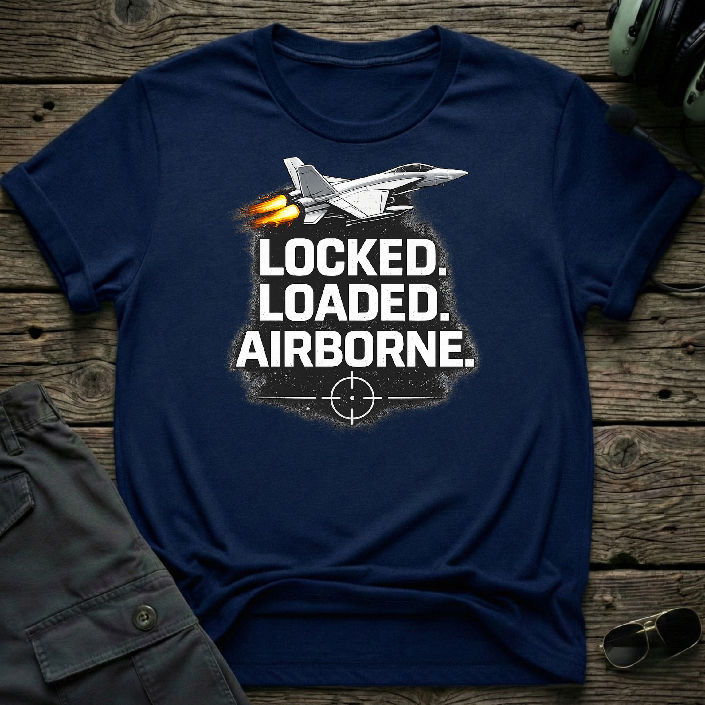 Locked and Loaded - Cleared4Tees premium aviation apparel