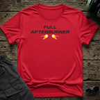 Full Afterburners T-shirt — aviation apparel