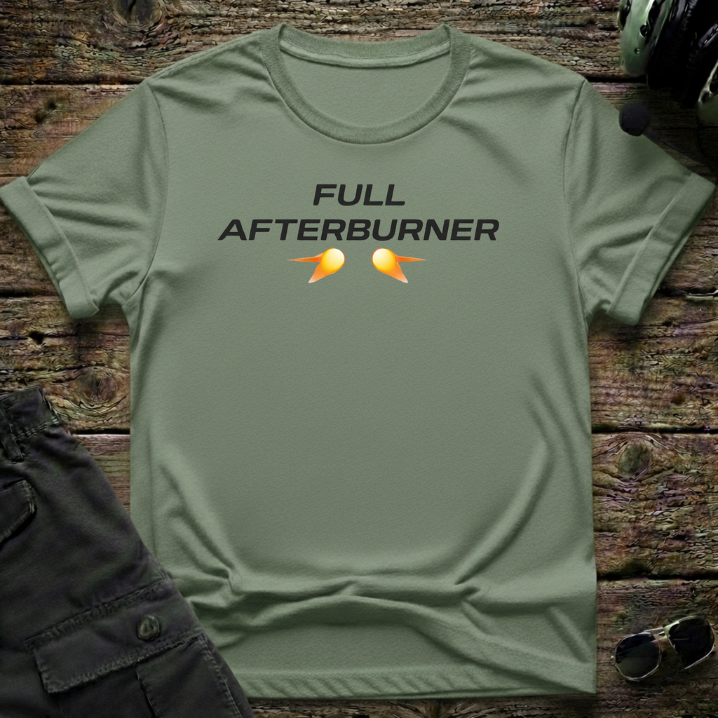 Full Afterburners T-shirt — aviation t-shirt