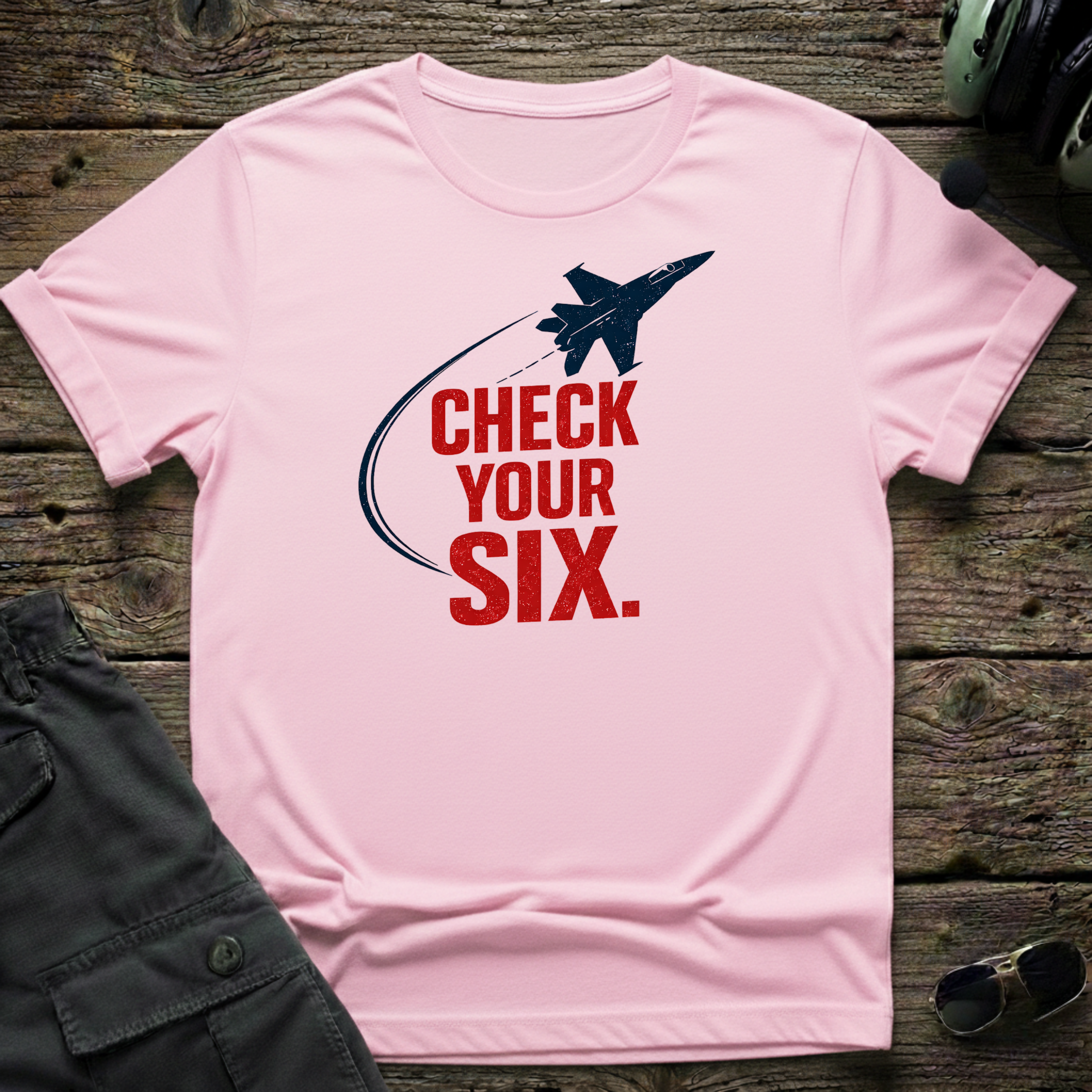 Check Your Six T-shirt — aviation apparel