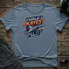 Worlds Okayest Pilot T-shirt — aviation t-shirt