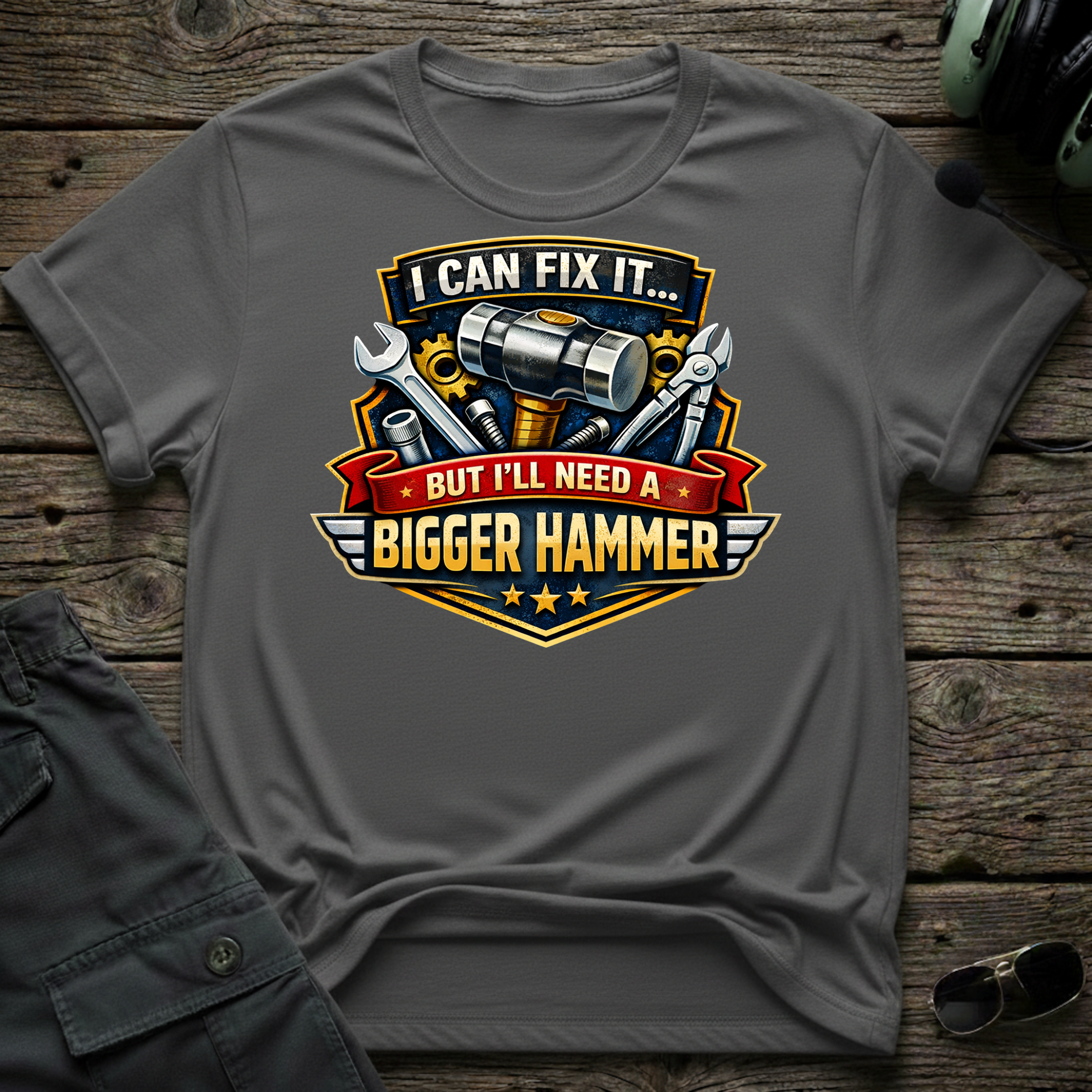 Need Bigger Hammer unisex t-shirt - perfect gift for aviation lovers