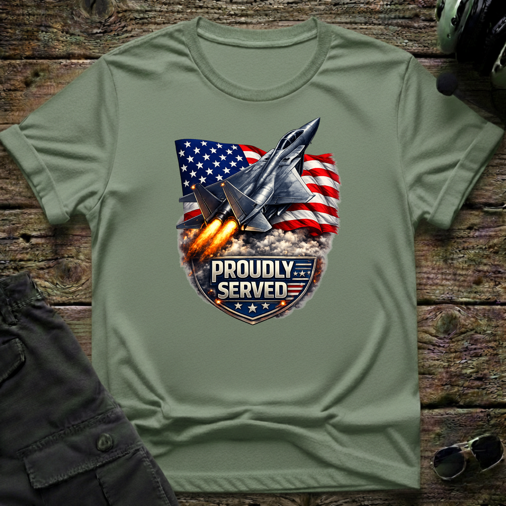 Proudly Served T-shirt — aviation t-shirt