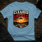 Cleared for Liberty T-shirt