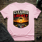Cleared for Liberty T-shirt