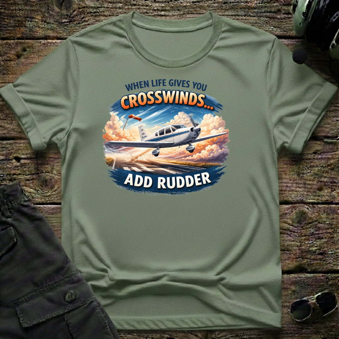 When Life Gives You Crosswinds T-shirt