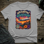 Life is Better at Gulfstream T-shirt