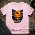 Chase Sunsets Not Deadlines T-shirt