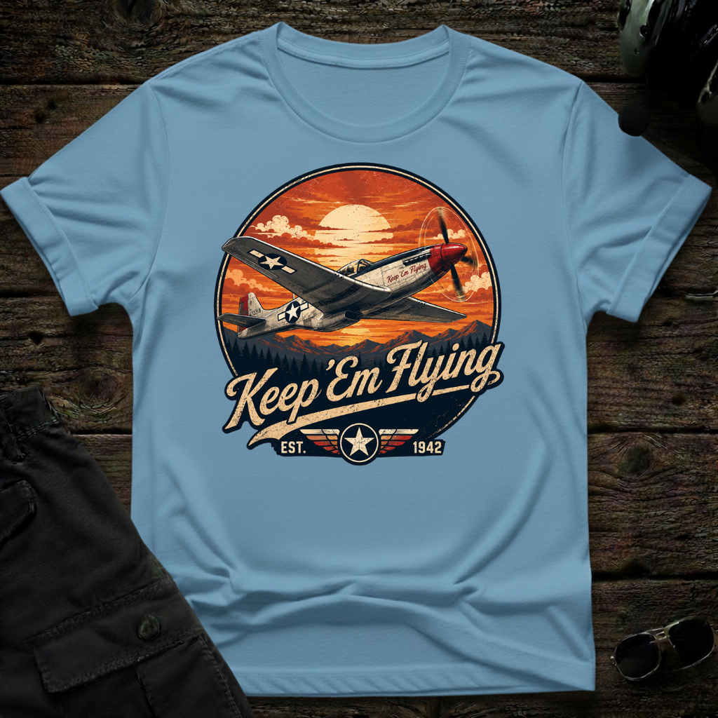 Keep'em Flying T-shirt