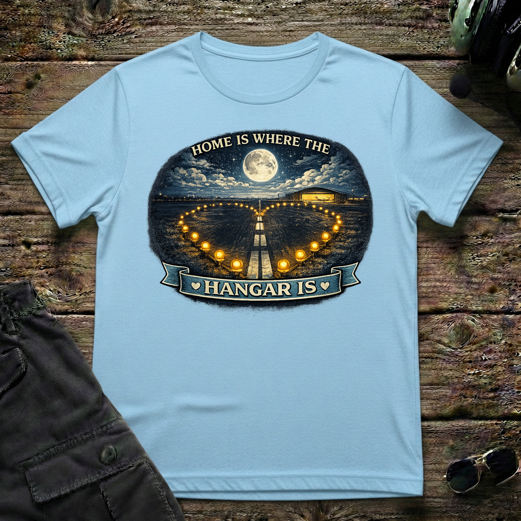 Home Is Where T-Shirt